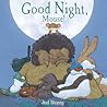 Good Night, Mouse! by Jed Henry