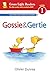Gossie and Gertie
