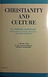 Christianity and Culture (Collected Works of Georges Florovsky #2)