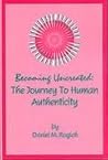 Becoming uncreated: The journey to human authenticity : updating the spiritual christology of Gregory Palamas