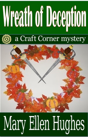 Wreath of Deception (Craft Corner, #1)