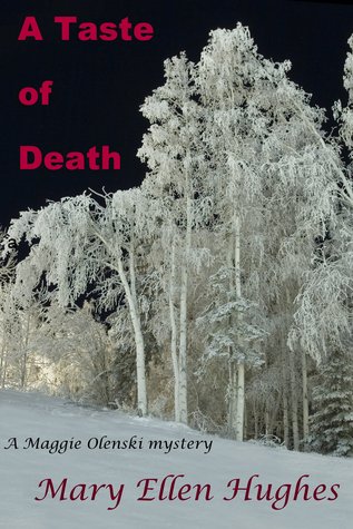 A Taste of Death (Maggie Olenski, #2)