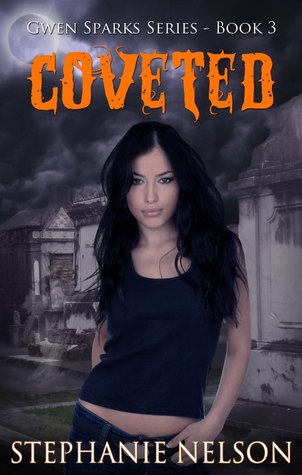 Coveted (Gwen Sparks, #3)
