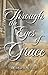 Through The Eyes Of Grace by Debi Gray Walter