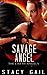 Savage Angel (Earth Angels,...