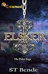 Elsker by S.T. Bende