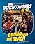 Bruno and the Beach: The Beachcombers at 40