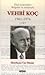 Özel Arşivinden Belgeler ve Anılarıyla Vehbi Koç 1961-1976 2.... by Vehbi Koç Özel Arşivinden Belgeler ve Anılarıyla Vehbi Koç 1961-1976 2.... by Vehbi Koç