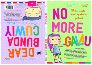 No More Galau - Dear Bunda Cuwiy