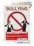 Bullying by Alfred Porter