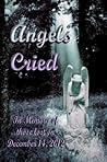 Angels Cried by Stephen L. Wilson