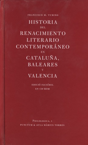 Historia del renacimiento literario contemporáneo en Cataluña, Baleares y Valencia