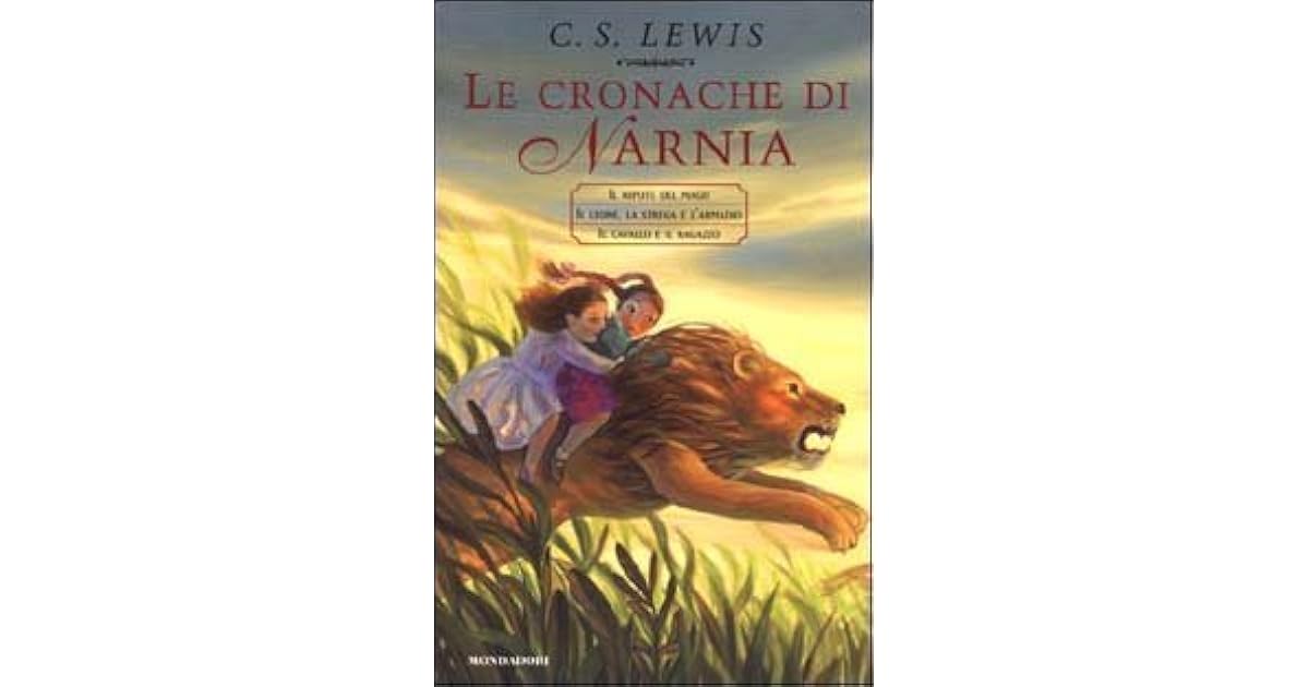 Le Cronache Di Narnia C. S. Lewis
