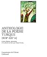 Anthologie de la poésie turque by Nimet Arzık