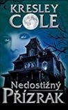 Nedostižný přízrak by Kresley Cole