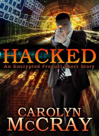 Hacked (Robin Hood Hacker, #0.5)