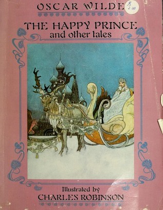 The Happy Prince and Other Tales