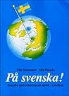 På svenska! Lärobok