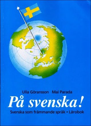 På svenska! Lärobok (Paperback)