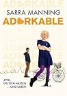 Adorkable by Sarra Manning