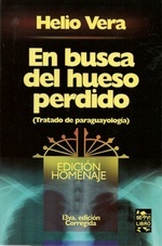 En busca del Hueso Perdido - Tratado de Paraguayología (Paperback)