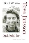 Tove Jansson by Boel Westin
