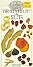 A Gourmet's Guide to Dried Fruit and Nuts by Carole Handslip