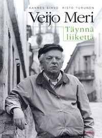 Veijo Meri -Täynnä liikettä