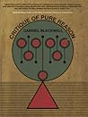 Critique of Pure Reason by Gabriel Blackwell