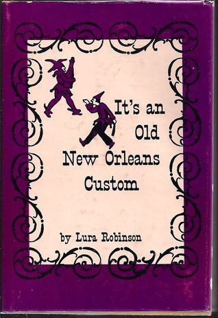 It's an old New Orleans custom (Hardcover)