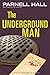 The Underground Man (Steve ...