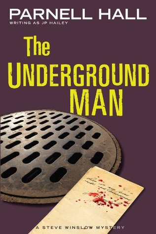 The Underground Man (Steve Winslow #3)