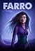 Farro (Farro and Sulfur, #1)