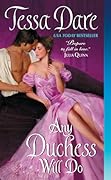 Any Duchess Will Do (Spindle Cove, #4) 