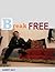 Break Free