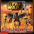 Star Wars Junior: Droids Everywhere!