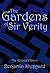 The Gardens of Sir Verity
