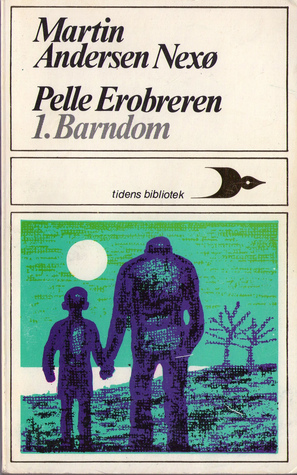 Pelle Erobreren 1. Barndom (Paperback)