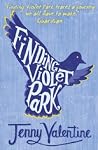 Finding Violet Park by Jenny Valentine