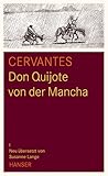 Don Quijote von der Mancha by Miguel de Cervantes Saavedra