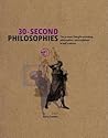30-Second Philoso...