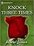 Knock Three Times: An Instant Family Romcom Romance
