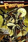 First Wave by Brian Azzarello First Wave by Brian Azzarello