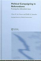 Political Campaigning in Referendums (Routledge Research in Political Communication)