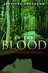 In The Blood (Vampire's Witch Saga, #2) In The Blood (Vampire's Witch Saga, #2)