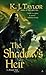 The Shadow's Heir (The Risen Sun, #1)