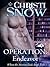 Operation: Endeavor (When the Mission Ends, #2)