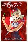 Nurse Blood by Rebecca Besser Nurse Blood by Rebecca Besser