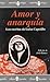 Amor y anarquía: los escritos de Luisa Capetillo