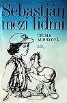 Sebastián mezi lidmi (Bella a Sebastián #3)